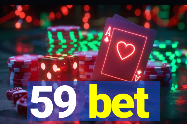 59 bet